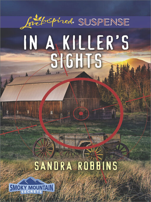Title details for In a Killer's Sights by Sandra Robbins - Wait list